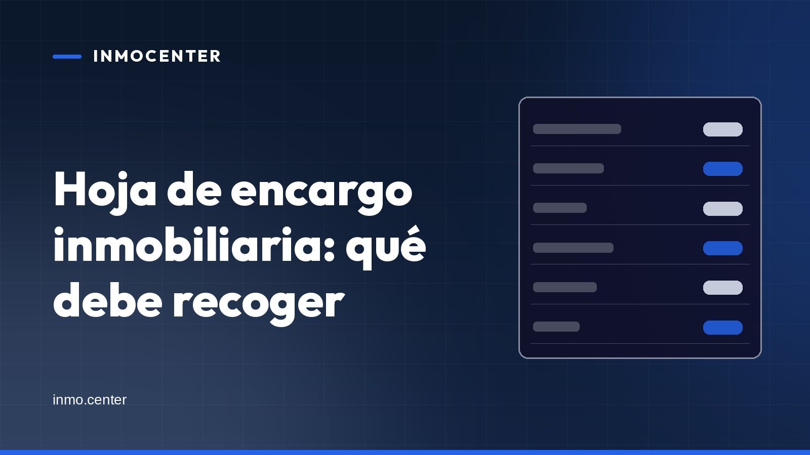 Portada gráfica de InmoCenter: una ficha con filas sobre fondo azul, con el titular «Hoja de encargo inmobiliaria: qué debe recoger»